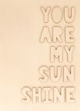 Dřevěná destička ARTEMIO s 3D nápisem - You are my sunshine