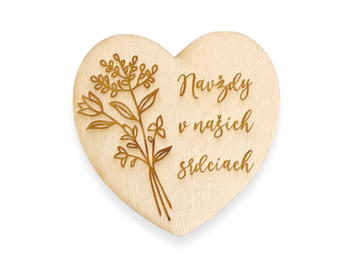 Slovenský dřevěný výřez, nápis 7cm gravírované srdce - navždy v našich srdciach