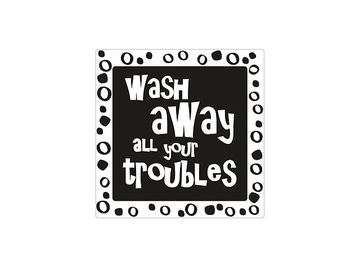 Licí razítko do mýdla - wash away your troubles